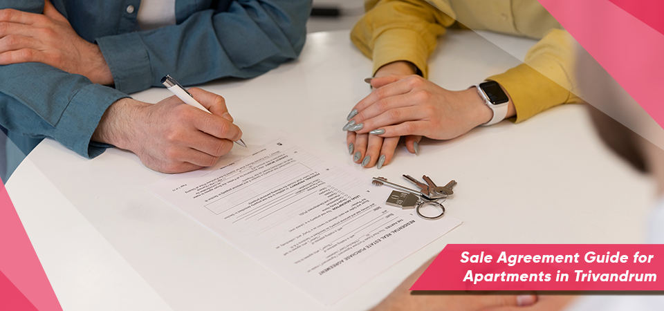 Sale Agreement Guide for Apartments in Trivandrum